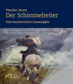 Theodor Storm: Der Schimmelreiter. Eine kommentierte Leseausgabe | Bundesamt für magische Wesen