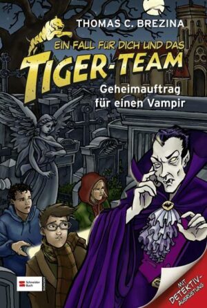 Ein Fall für dich und das Tiger-Team Bd 27 Geheimauftrag für einen Vampir | Bundesamt für magische Wesen