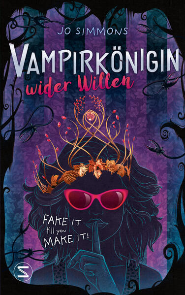 Vampirkönigin wider Willen. Fake it till you make it | Bundesamt für magische Wesen