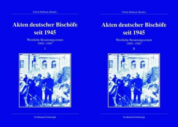 Akten deutscher Bischöfe seit 1945. Westliche Besatzungszonen 1945-1947 | Bundesamt für magische Wesen