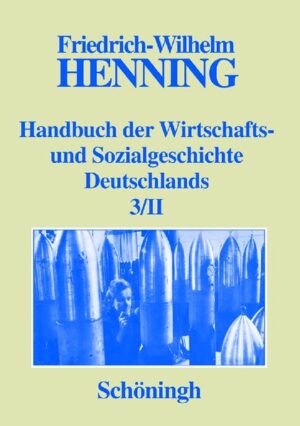 Deutsche Wirtschafts- und Sozialgeschichte in der ersten Hälfte des 20. Jahrhunderts | Bundesamt für magische Wesen