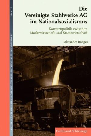 Die Vereinigte Stahlwerke AG im Nationalsozialismus | Bundesamt für magische Wesen