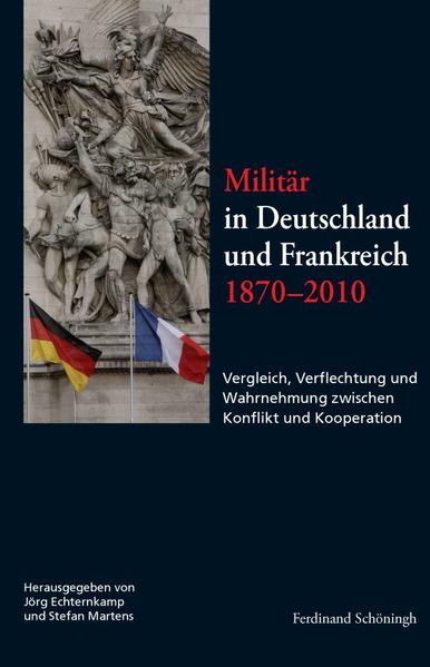 Militär in Deutschland und Frankreich 1870-2010 | Bundesamt für magische Wesen
