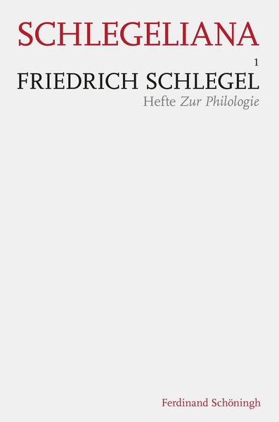 Friedrich Schlegel - Hefte Zur Philologie | Bundesamt für magische Wesen