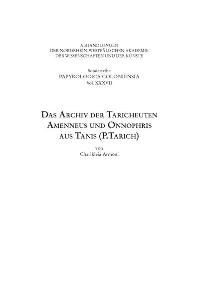 Das Archiv der Taricheuten Amenneus und Onnophris aus Tanis (P.Tarich) | Bundesamt für magische Wesen
