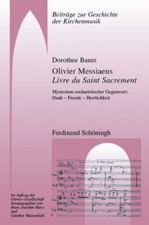 Olivier Messiaens Livre du Saint Sacrement | Bundesamt für magische Wesen