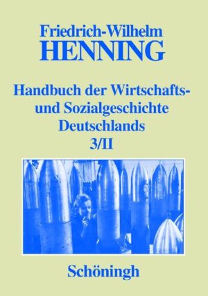 Handbuch der Wirtschafts- und Sozialgeschichte Deutschlands Bd.1-3/II | Bundesamt für magische Wesen