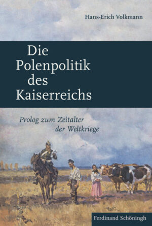 Die Polenpolitik des Kaiserreichs | Bundesamt für magische Wesen