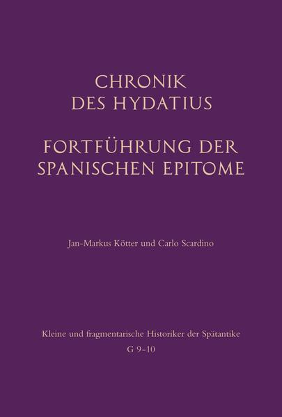 Chronik des Hydatius. Fortführung der Spanischen Epitome | Bundesamt für magische Wesen