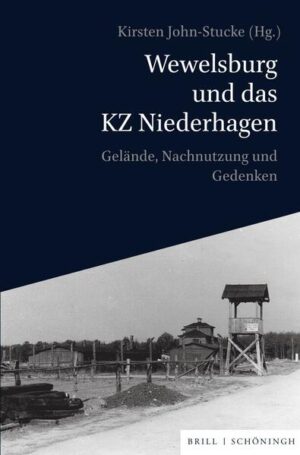 Wewelsburg und das KZ Niederhagen | Kirsten John-Stucke