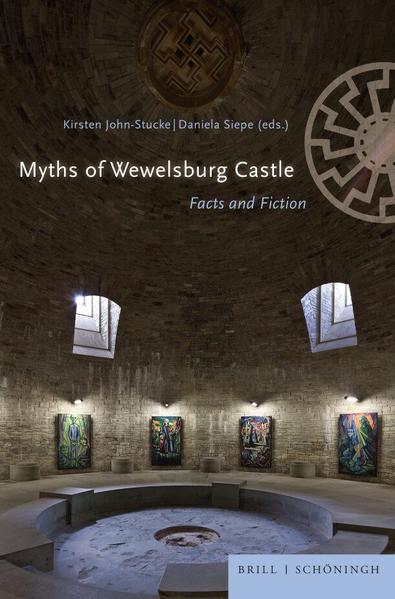 Myths of Wewelsburg Castle | Kirsten John-Stucke, Daniela Siepe