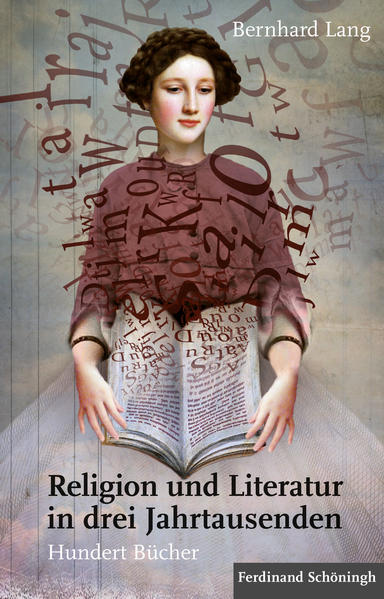 Religion und Literatur in drei Jahrtausenden | Bundesamt für magische Wesen