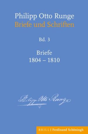 Philipp Otto Runge  Briefe 1804-1810 | Bundesamt für magische Wesen