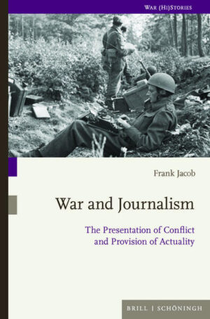 War and Journalism | Frank Jacob