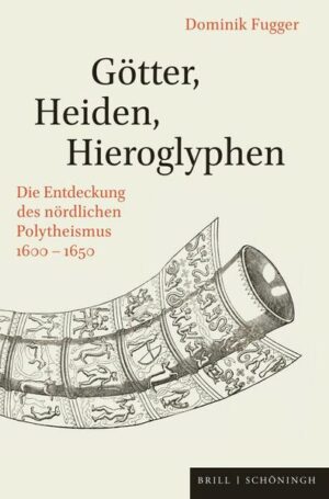 Götter, Heiden, Hieroglyphen | Dominik Fugger