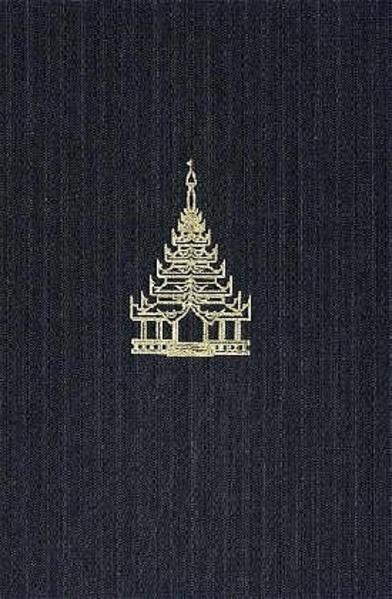 Burmese Manuscripts / Birmanische Handschriften: Teil 5: Die Katalognummern 901-1015 | Heinz Bechert, Anne Peters