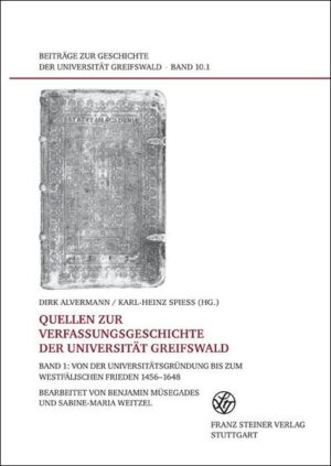 Quellen zur Verfassungsgeschichte der Universität Greifswald. Bd. 1 | Bundesamt für magische Wesen