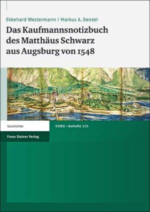 Das Kaufmannsnotizbuch des Matthäus Schwarz aus Augsburg von 1548 | Bundesamt für magische Wesen