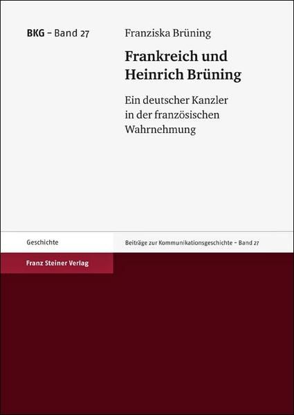 Frankreich und Heinrich Brüning | Bundesamt für magische Wesen