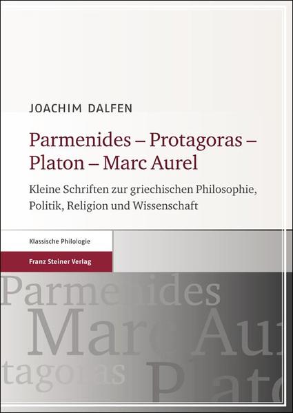 Parmenides  Protagoras  Platon  Marc Aurel | Bundesamt für magische Wesen
