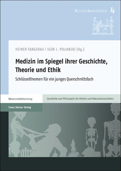 Medizin im Spiegel ihrer Geschichte