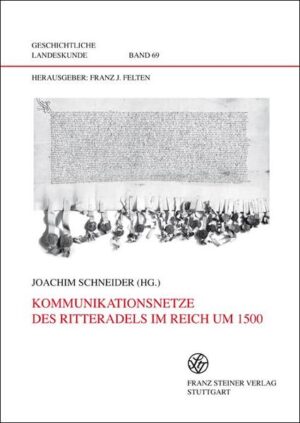 Kommunikationsnetze des Ritteradels im Reich um 1500 | Bundesamt für magische Wesen