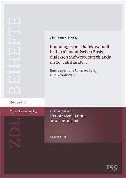 Phonologischer Dialektwandel in den alemannischen Basisdialekten Südwestdeutschlands im 20. Jahrhundert | Bundesamt für magische Wesen