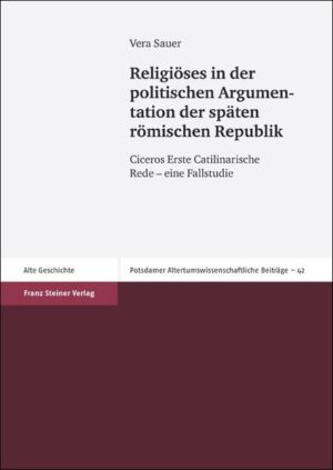 Religiöses in der politischen Argumentation der späten römischen Republik | Bundesamt für magische Wesen