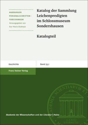 Katalog der Sammlung Leichenpredigten im Schlossmuseum Sondershausen | Bundesamt für magische Wesen