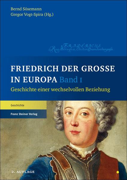 Friedrich der Große in Europa | Bundesamt für magische Wesen