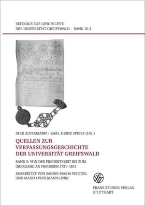 Quellen zur Verfassungsgeschichte der Universität Greifswald. Band 3 | Bundesamt für magische Wesen