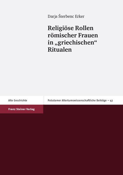 Religiöse Rollen römischer Frauen in "griechischen" Ritualen | Bundesamt für magische Wesen