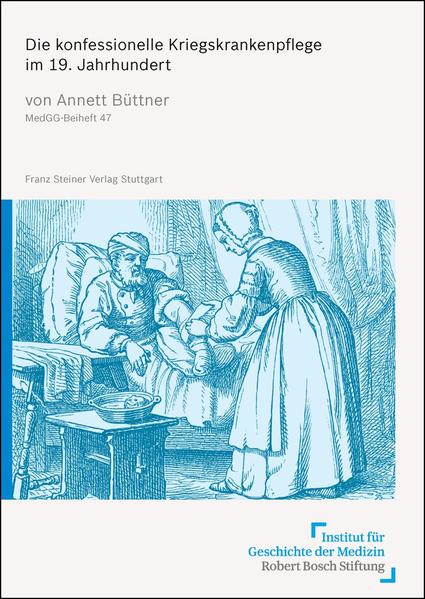 Die konfessionelle Kriegskrankenpflege im 19. Jahrhundert | Bundesamt für magische Wesen