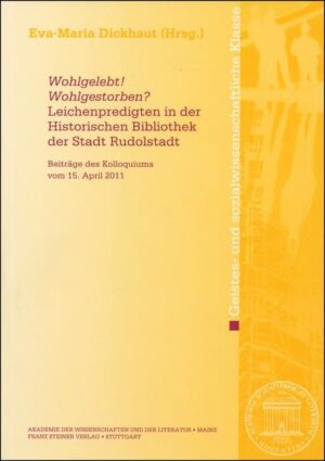 "Wohlgelebt! Wohlgestorben?" Leichenpredigten in der Historischen Bibliothek der Stadt Rudolstadt | Bundesamt für magische Wesen