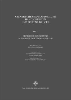 Chinesische und mandjurische Handschriften und seltene Drucke: Chinesische und manjurische Handschriften und seltene Drucke | Bundesamt für magische Wesen
