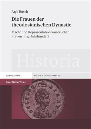 Die Frauen der theodosianischen Dynastie | Bundesamt für magische Wesen