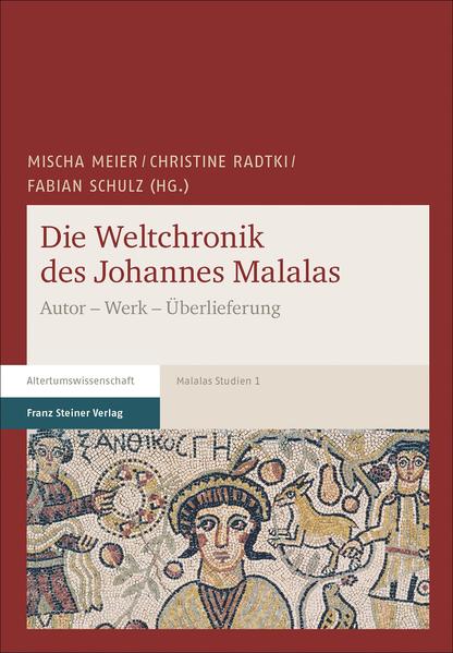 Die Weltchronik des Johannes Malalas | Bundesamt für magische Wesen
