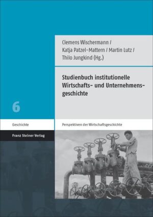 Studienbuch institutionelle Wirtschafts- und Unternehmensgeschichte | Bundesamt für magische Wesen