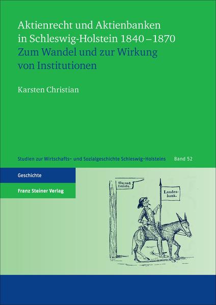 Aktienrecht und Aktienbanken in Schleswig-Holstein 18401870 | Bundesamt für magische Wesen