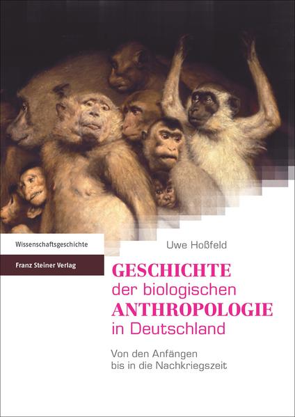 Geschichte der biologischen Anthropologie in Deutschland | Bundesamt für magische Wesen