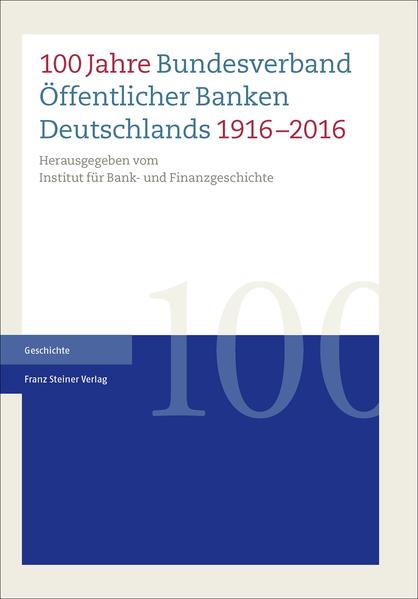 100 Jahre Bundesverband Öffentlicher Banken Deutschlands 19162016 | Bundesamt für magische Wesen