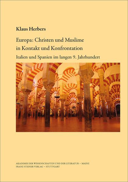 Europa: Christen und Muslime in Kontakt und Konfrontation | Bundesamt für magische Wesen