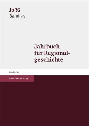 Jahrbuch für Regionalgeschichte 34 (2016) | Bundesamt für magische Wesen