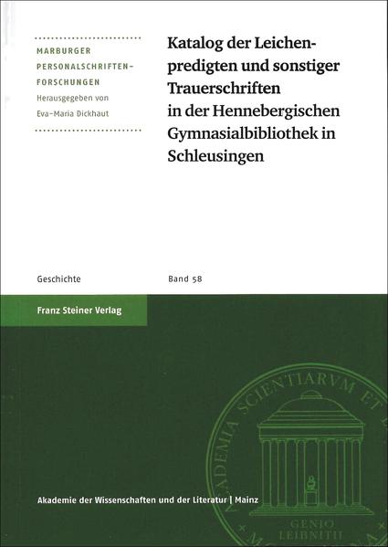 Katalog der Leichenpredigten und sonstiger Trauerschriften in der Hennebergischen Gymnasialbibliothek in Schleusingen | Bundesamt für magische Wesen