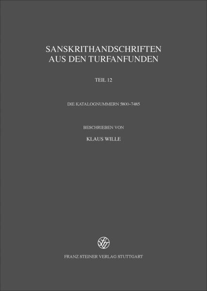 Sanskrithandschriften aus den Turfanfunden | Bundesamt für magische Wesen