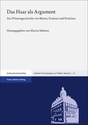 Das Haar als Argument | Martin Mulsow