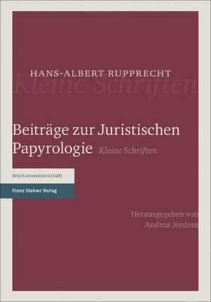 Beiträge zur Juristischen Papyrologie | Bundesamt für magische Wesen