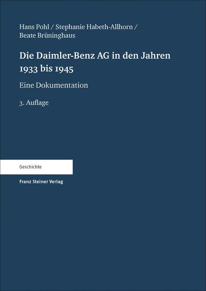 Die Daimler-Benz AG in den Jahren 1933 bis 1945 | Bundesamt für magische Wesen