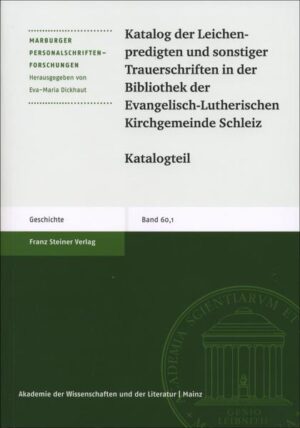 Katalog der Leichenpredigten und sonstiger Trauerschriften in der Bibliothek der Evangelisch-Lutherischen Kirchgemeinde Schleiz | Bundesamt für magische Wesen