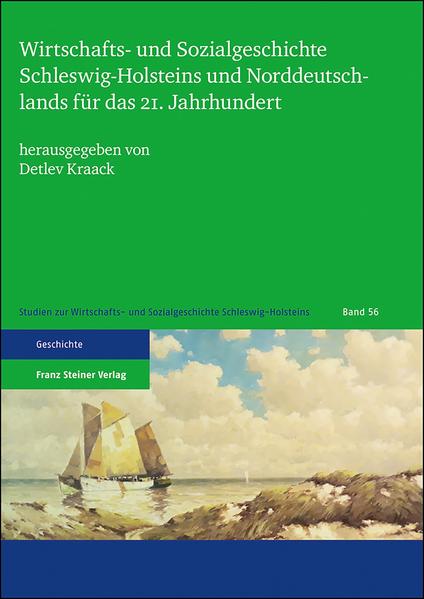 Wirtschafts- und Sozialgeschichte Schleswig-Holsteins und Norddeutschlands für das 21. Jahrhundert | Bundesamt für magische Wesen